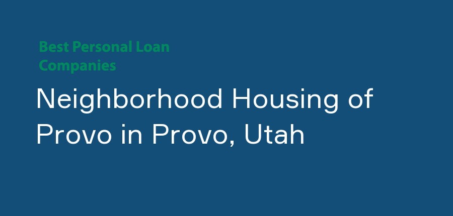 Neighborhood Housing of Provo in Utah, Provo