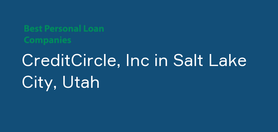CreditCircle, Inc in Utah, Salt Lake City