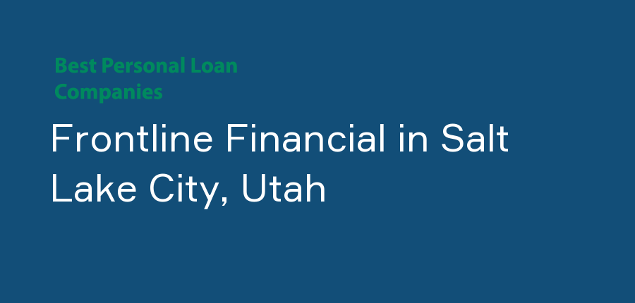 Frontline Financial in Utah, Salt Lake City