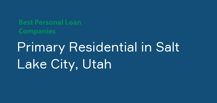Primary Residential in Utah, Salt Lake City