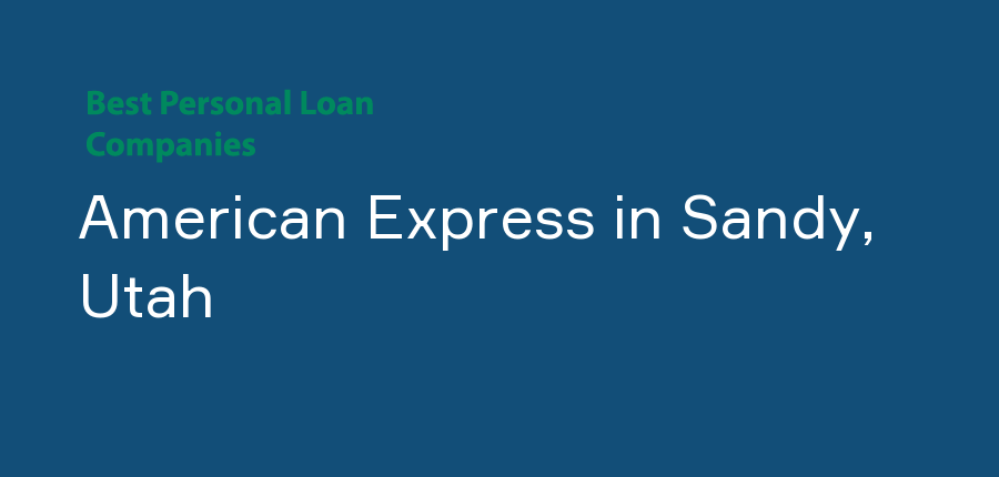 American Express in Utah, Sandy