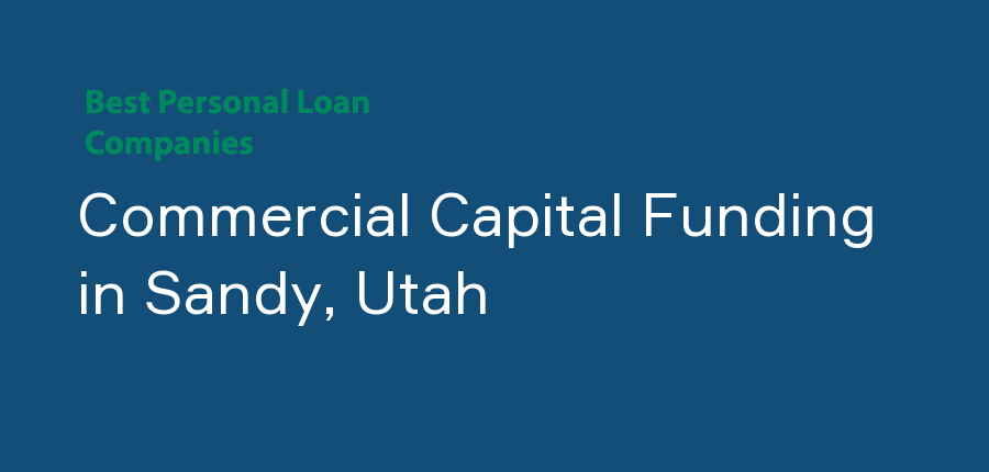 Commercial Capital Funding in Utah, Sandy
