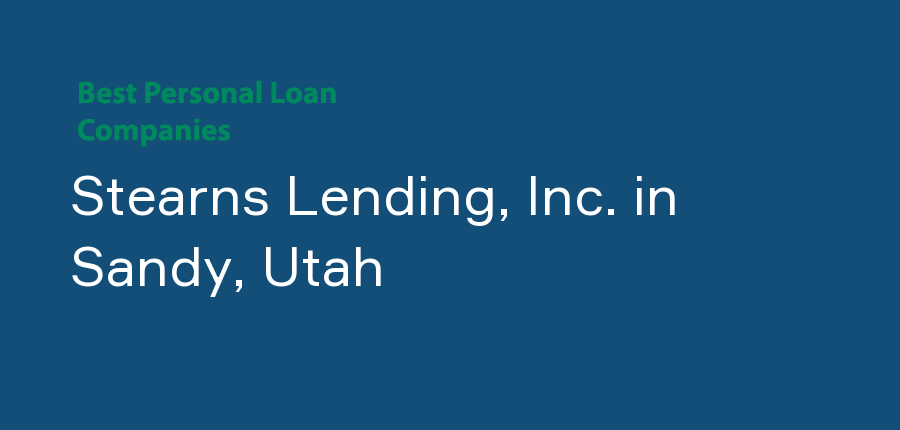 Stearns Lending, Inc. in Utah, Sandy