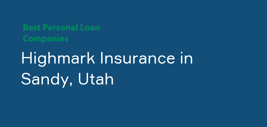 Highmark Insurance in Utah, Sandy