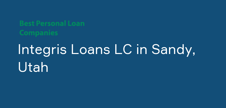Integris Loans LC in Utah, Sandy