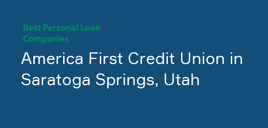 America First Credit Union in Utah, Saratoga Springs