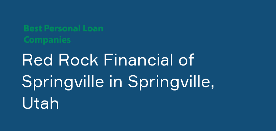 Red Rock Financial of Springville in Utah, Springville