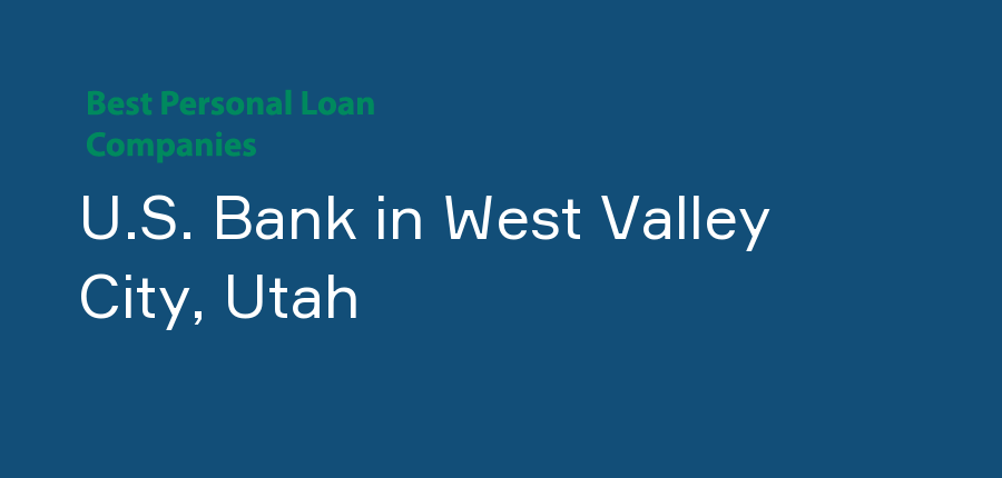 U.S. Bank in Utah, West Valley City