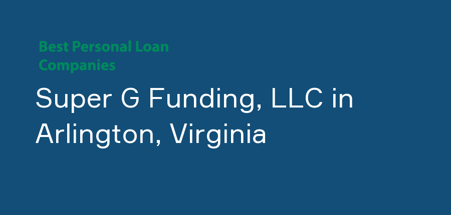 Super G Funding, LLC in Virginia, Arlington