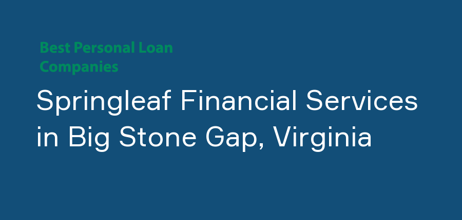 Springleaf Financial Services in Virginia, Big Stone Gap