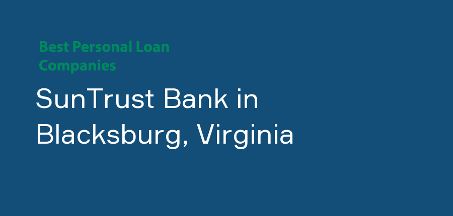 SunTrust Bank in Virginia, Blacksburg