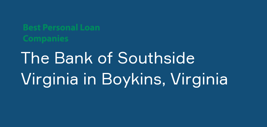 The Bank of Southside Virginia in Virginia, Boykins