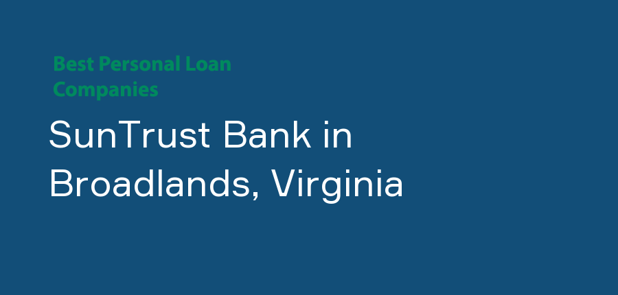 SunTrust Bank in Virginia, Broadlands