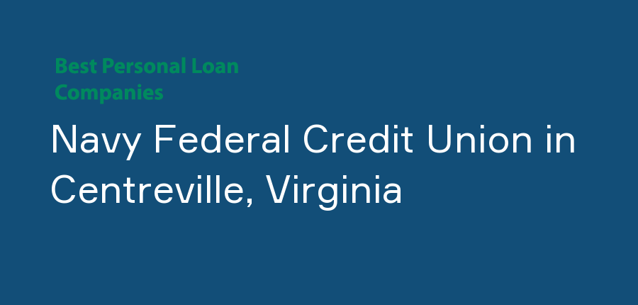 Navy Federal Credit Union in Virginia, Centreville