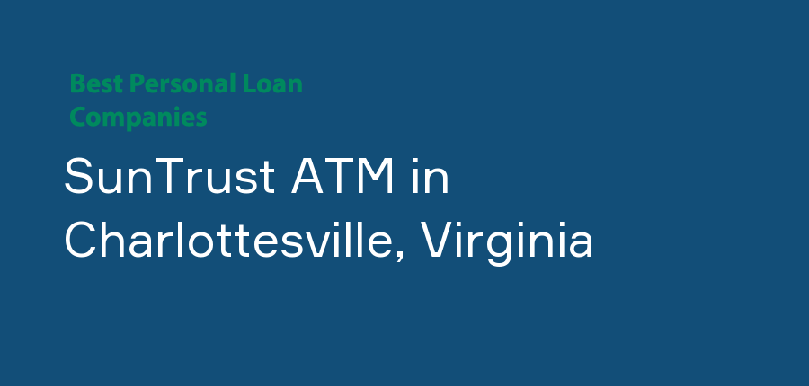 SunTrust ATM in Virginia, Charlottesville