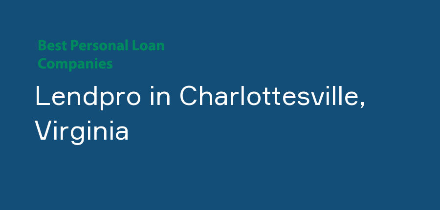 Lendpro in Virginia, Charlottesville