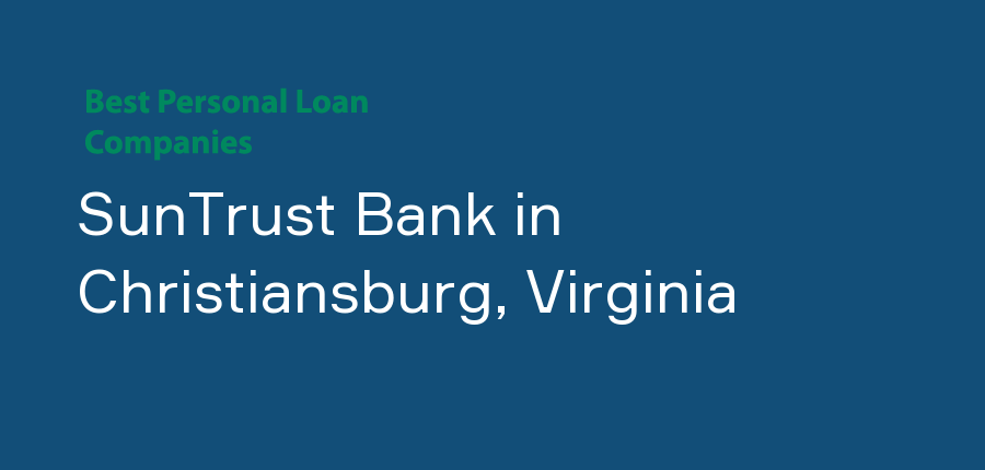 SunTrust Bank in Virginia, Christiansburg