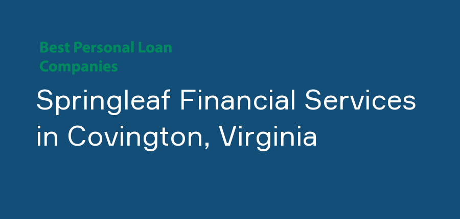 Springleaf Financial Services in Virginia, Covington