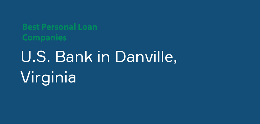 U.S. Bank in Virginia, Danville