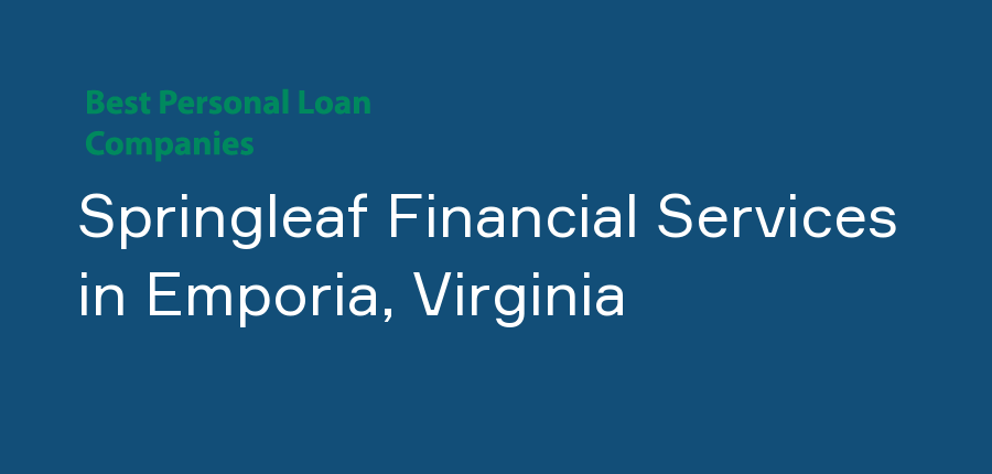 Springleaf Financial Services in Virginia, Emporia