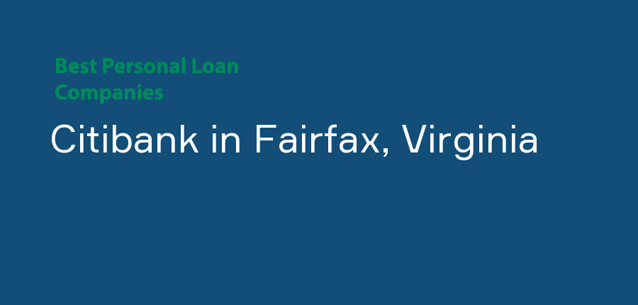 Citibank in Virginia, Fairfax