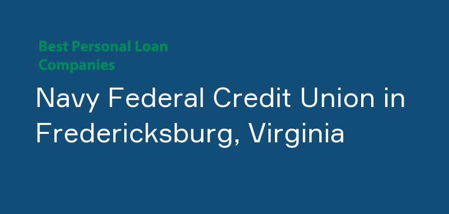 Navy Federal Credit Union in Virginia, Fredericksburg
