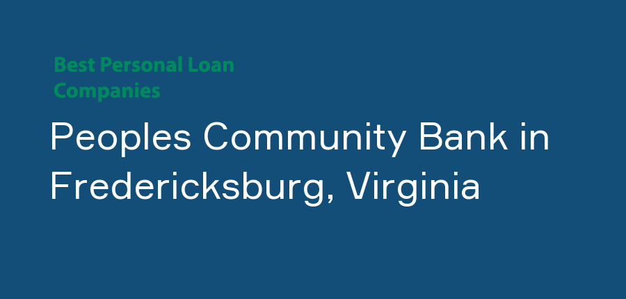 Peoples Community Bank in Virginia, Fredericksburg