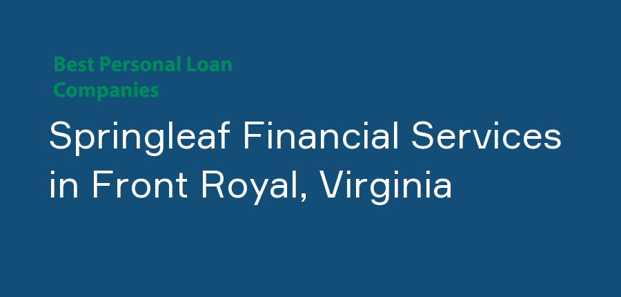 Springleaf Financial Services in Virginia, Front Royal
