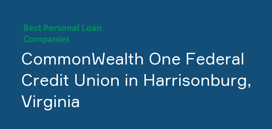 CommonWealth One Federal Credit Union in Virginia, Harrisonburg