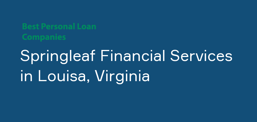 Springleaf Financial Services in Virginia, Louisa