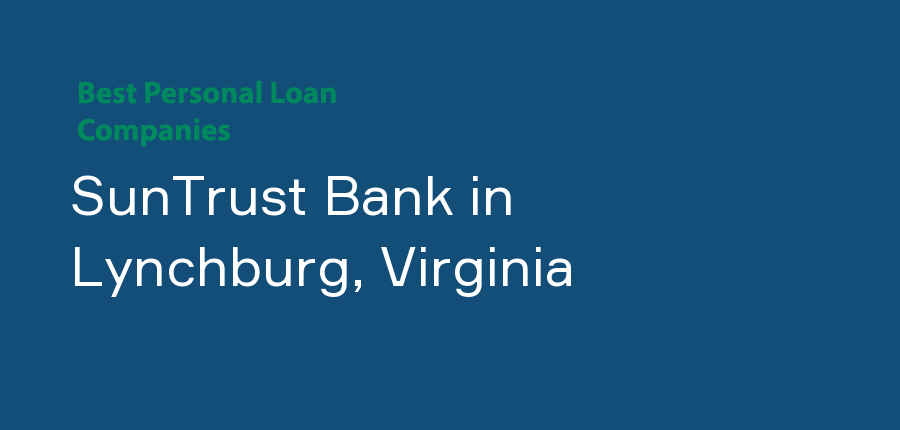 SunTrust Bank in Virginia, Lynchburg