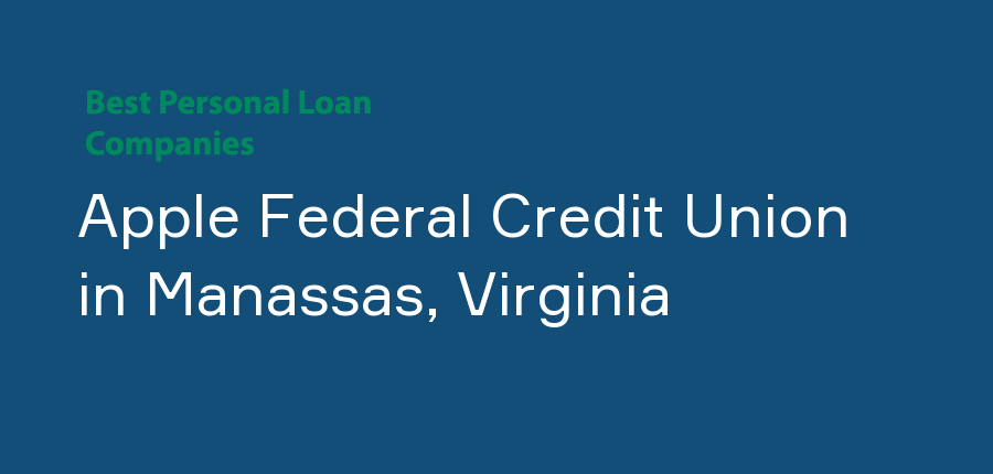Apple Federal Credit Union in Virginia, Manassas