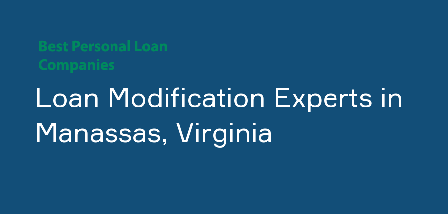 Loan Modification Experts in Virginia, Manassas