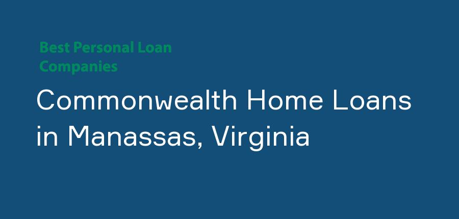 Commonwealth Home Loans in Virginia, Manassas