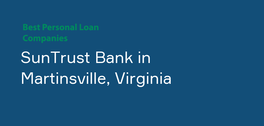SunTrust Bank in Virginia, Martinsville