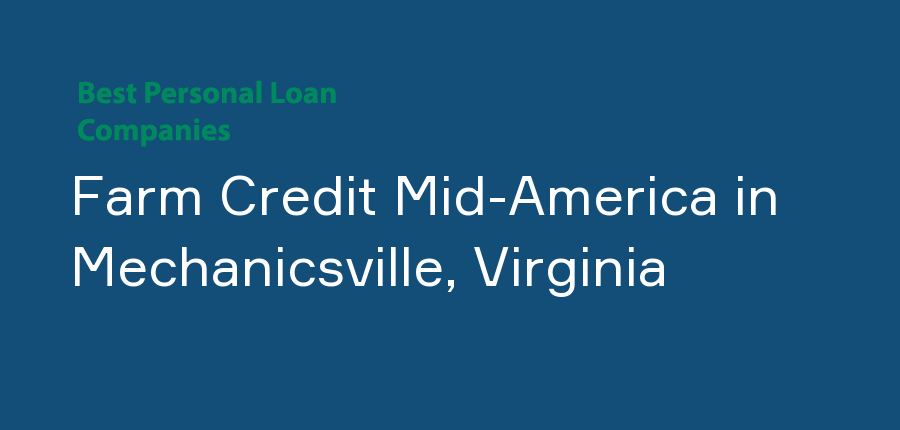Farm Credit Mid-America in Virginia, Mechanicsville