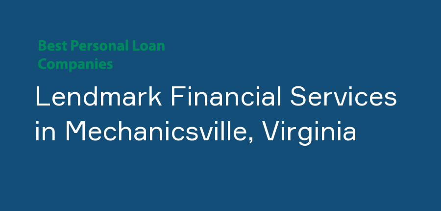 Lendmark Financial Services in Virginia, Mechanicsville
