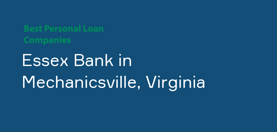 Essex Bank in Virginia, Mechanicsville