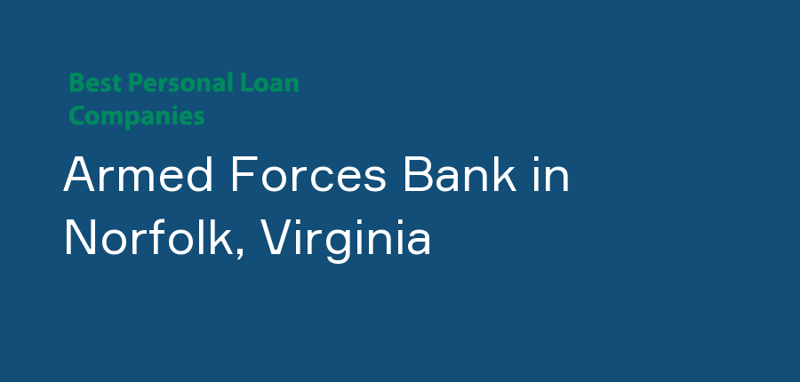 Armed Forces Bank in Virginia, Norfolk