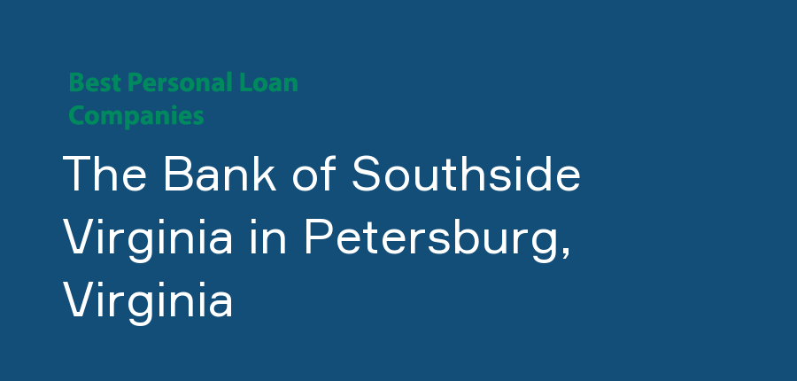 The Bank of Southside Virginia in Virginia, Petersburg