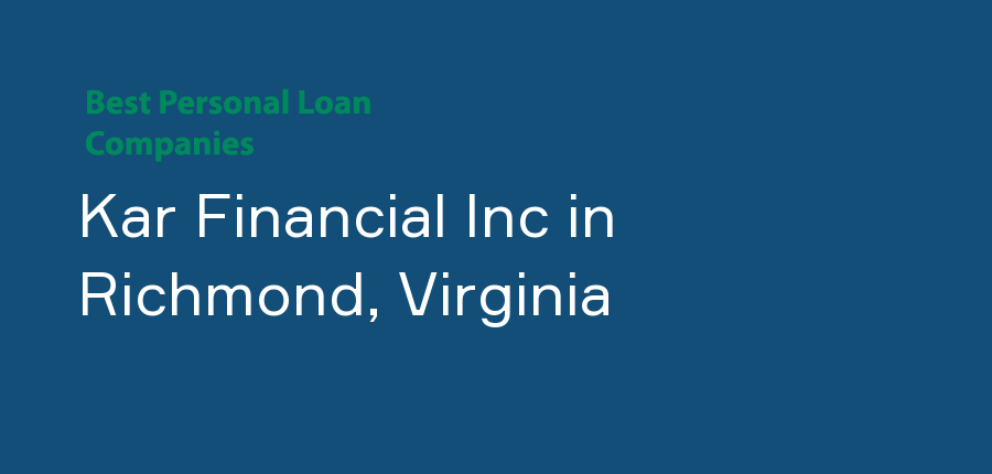 Kar Financial Inc in Virginia, Richmond