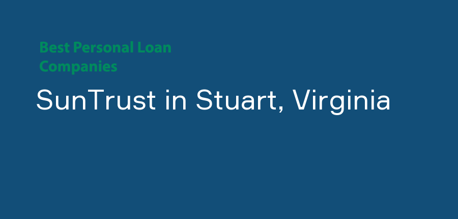 SunTrust in Virginia, Stuart