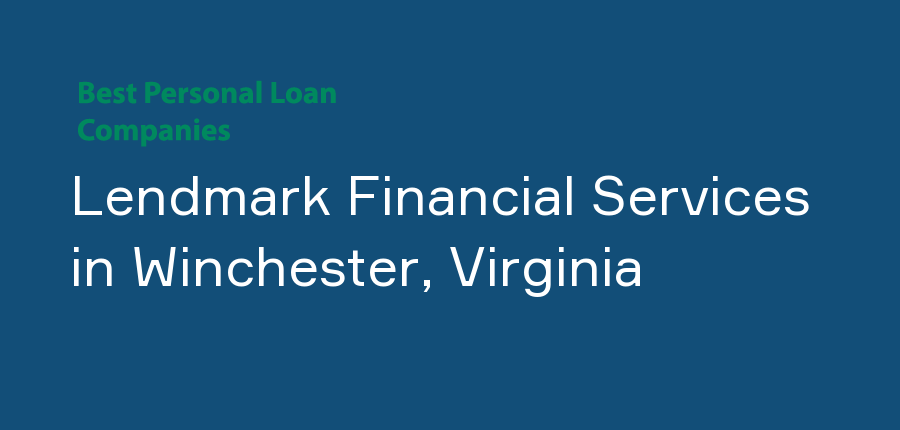 Lendmark Financial Services in Virginia, Winchester