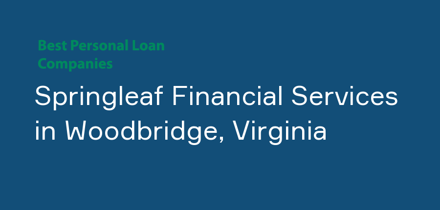 Springleaf Financial Services in Virginia, Woodbridge