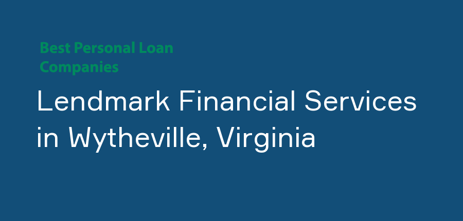 Lendmark Financial Services in Virginia, Wytheville