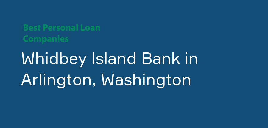 Whidbey Island Bank in Washington, Arlington