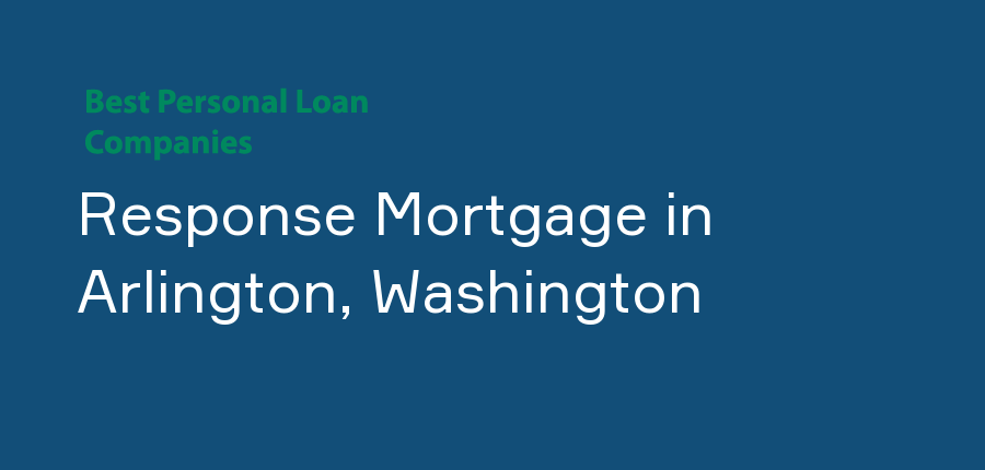 Response Mortgage in Washington, Arlington