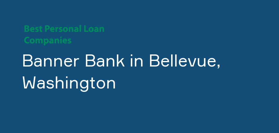 Banner Bank in Washington, Bellevue