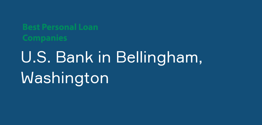 U.S. Bank in Washington, Bellingham