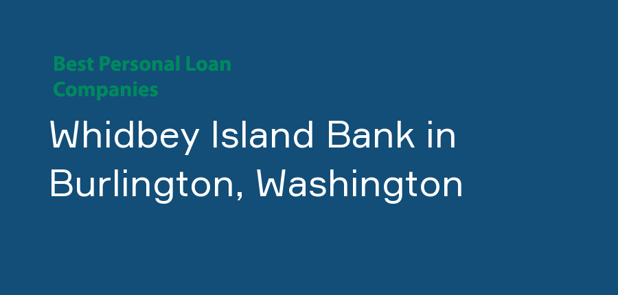 Whidbey Island Bank in Washington, Burlington